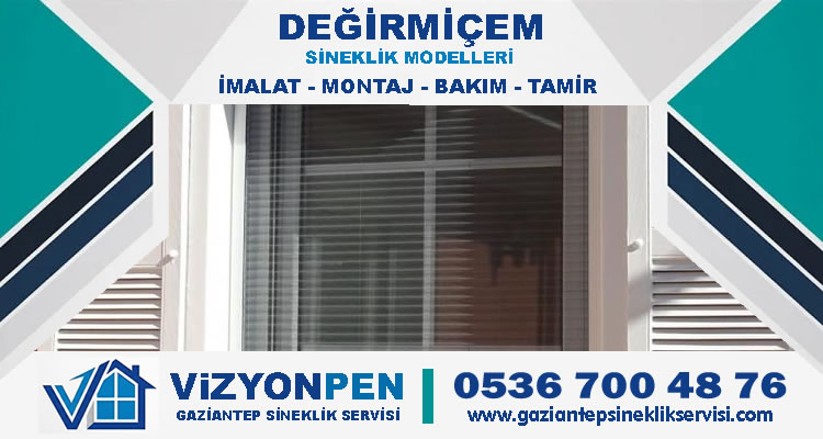 Değirmiçem Sineklik İmalatı